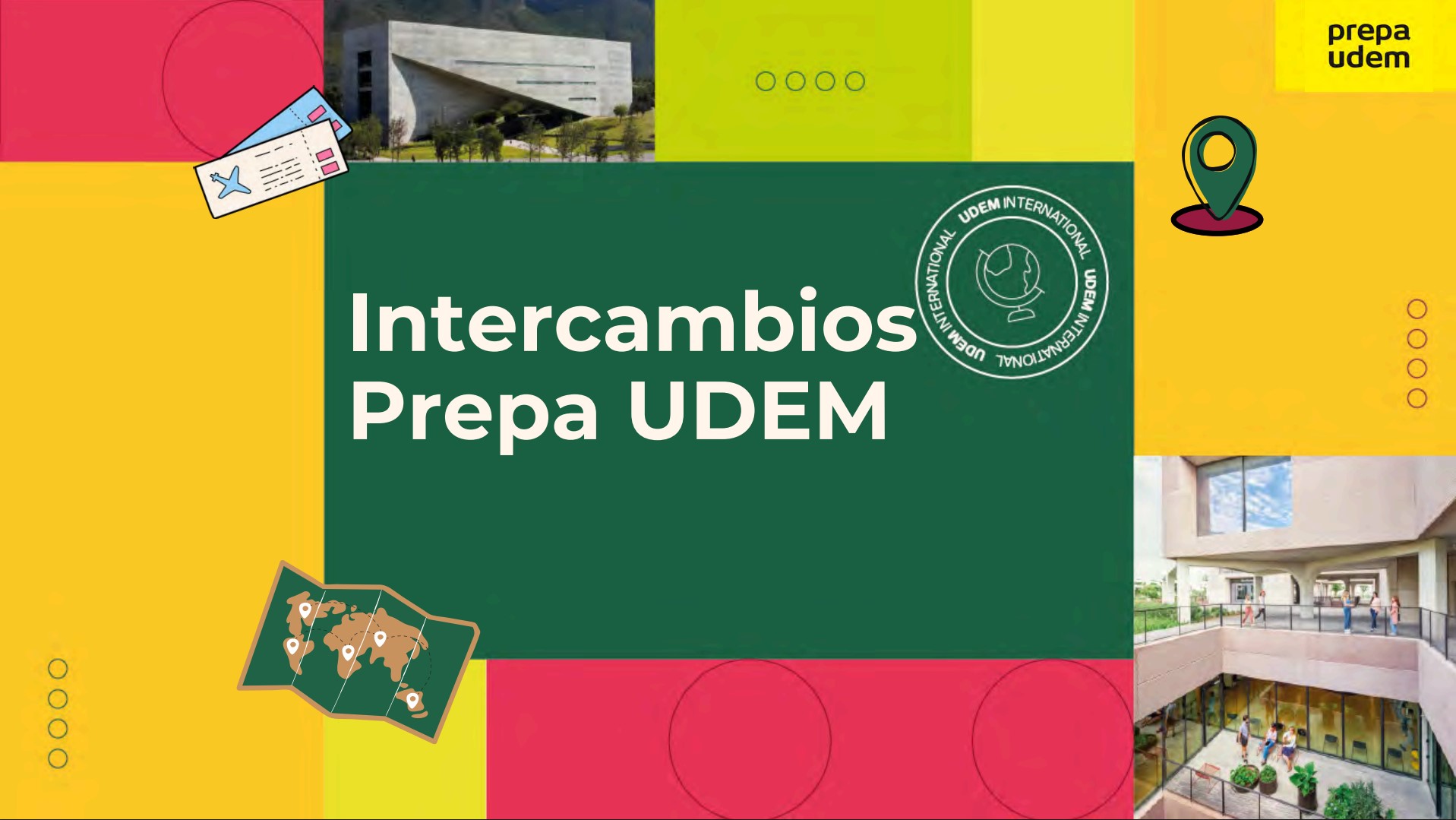 Intercambios Prepa UDEM 2025/2026